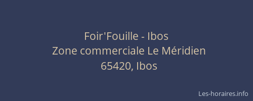 Foir'Fouille - Ibos