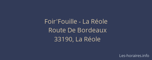 Foir'Fouille - La R&eacute;ole