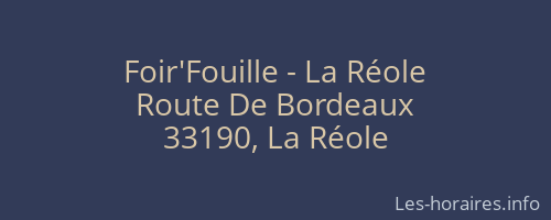Foir'Fouille - La Réole