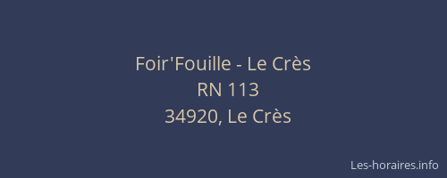 Foir'Fouille - Le Crès