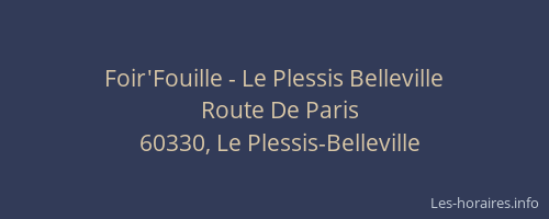 Foir'Fouille - Le Plessis Belleville