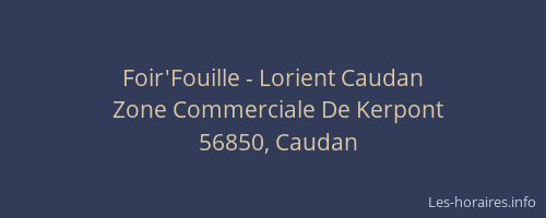 Foir'Fouille - Lorient Caudan