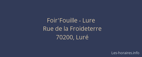 Foir'Fouille - Lure