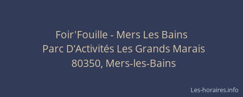 Foir'Fouille - Mers Les Bains