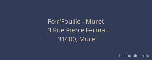 Foir'Fouille - Muret