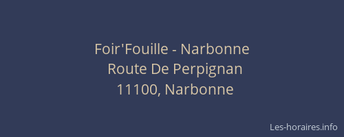 Foir'Fouille - Narbonne