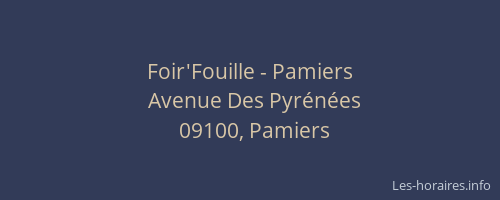 Foir'Fouille - Pamiers