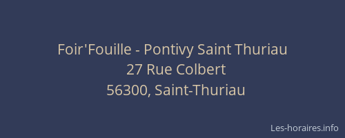 Foir'Fouille - Pontivy Saint Thuriau
