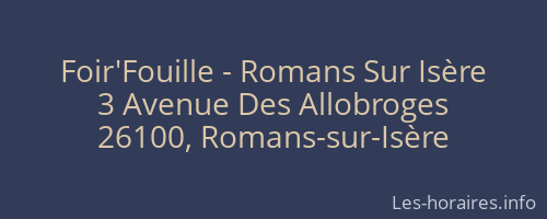 Foir'Fouille - Romans Sur Isère