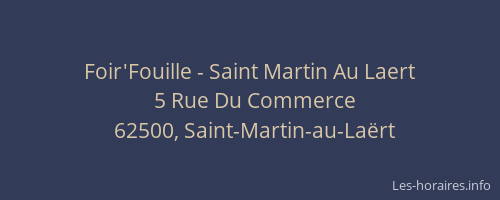 Foir'Fouille - Saint Martin Au Laert