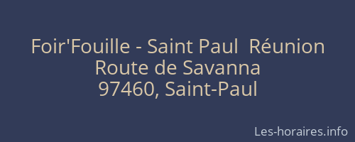 Foir'Fouille - Saint Paul  Réunion