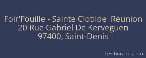 Foir'Fouille - Sainte Clotilde  Réunion
