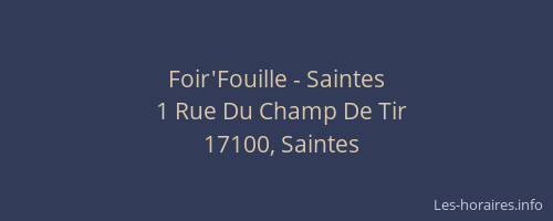 Foir'Fouille - Saintes