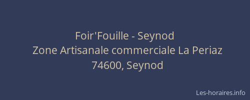 Foir'Fouille - Seynod
