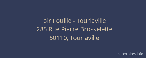 Foir'Fouille - Tourlaville