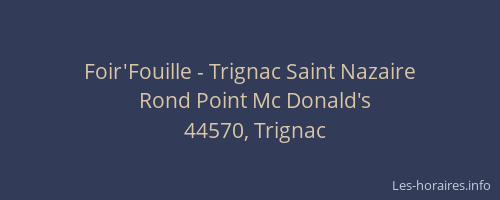 Foir'Fouille - Trignac Saint Nazaire