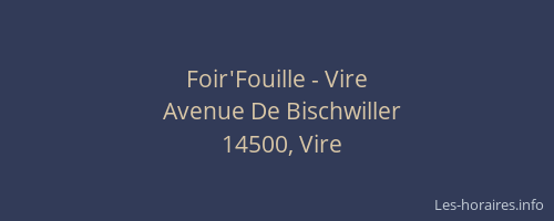 Foir'Fouille - Vire