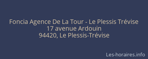 Foncia Agence De La Tour - Le Plessis Trévise