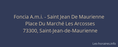 Foncia A.m.i. - Saint Jean De Maurienne