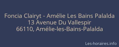 Foncia Clairyt - Amélie Les Bains Palalda