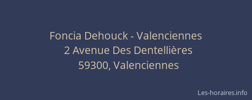Foncia Dehouck - Valenciennes
