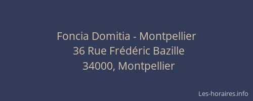 Foncia Domitia - Montpellier