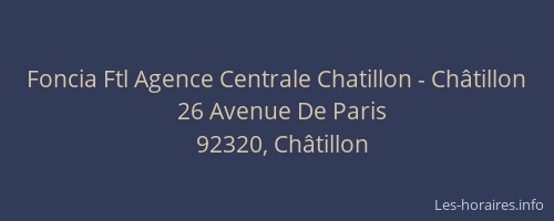 Foncia Ftl Agence Centrale Chatillon - Châtillon