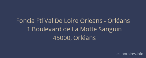 Foncia Ftl Val De Loire Orleans - Orléans