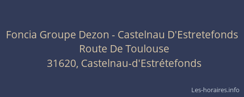 Foncia Groupe Dezon - Castelnau D'Estretefonds