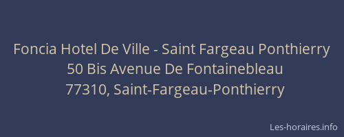 Foncia Hotel De Ville - Saint Fargeau Ponthierry