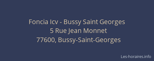 Foncia Icv - Bussy Saint Georges