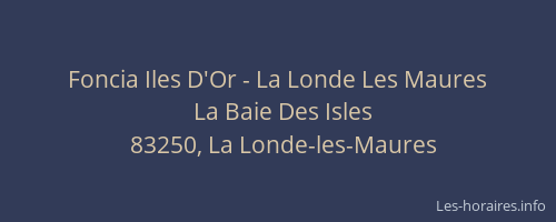 Foncia Iles D'Or - La Londe Les Maures