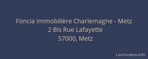 Foncia Immobilière Charlemagne - Metz