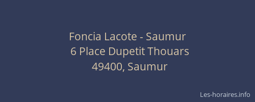 Foncia Lacote - Saumur