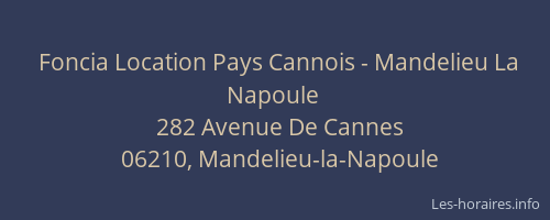 Foncia Location Pays Cannois - Mandelieu La Napoule