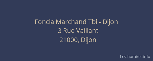 Foncia Marchand Tbi - Dijon