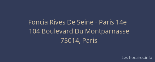 Foncia Rives De Seine - Paris 14e