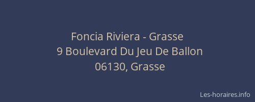 Foncia Riviera - Grasse