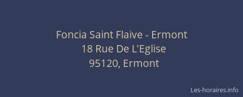 Foncia Saint Flaive - Ermont