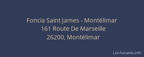 Foncia Saint James - Montélimar