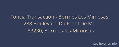 Foncia Transaction - Bormes Les Mimosas