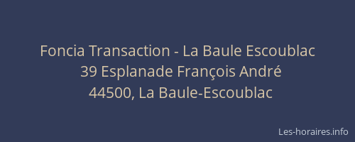 Foncia Transaction - La Baule Escoublac