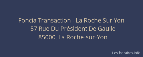 Foncia Transaction - La Roche Sur Yon
