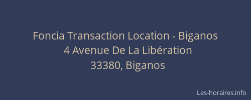 Foncia Transaction Location - Biganos