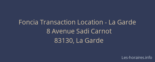 Foncia Transaction Location - La Garde