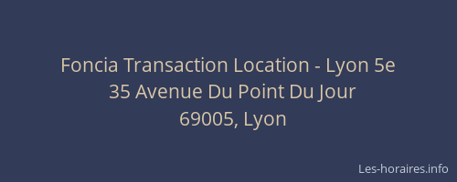 Foncia Transaction Location - Lyon 5e