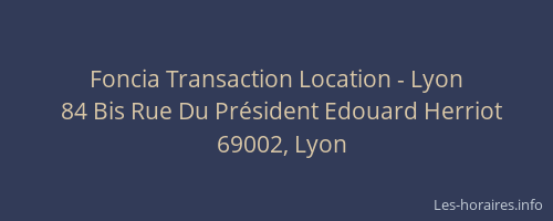 Foncia Transaction Location - Lyon