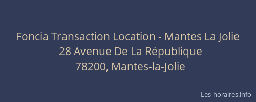 Foncia Transaction Location - Mantes La Jolie