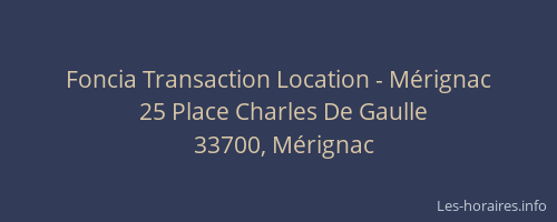 Foncia Transaction Location - Mérignac