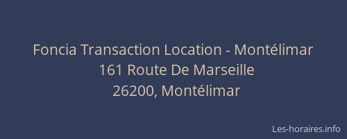 Foncia Transaction Location - Montélimar